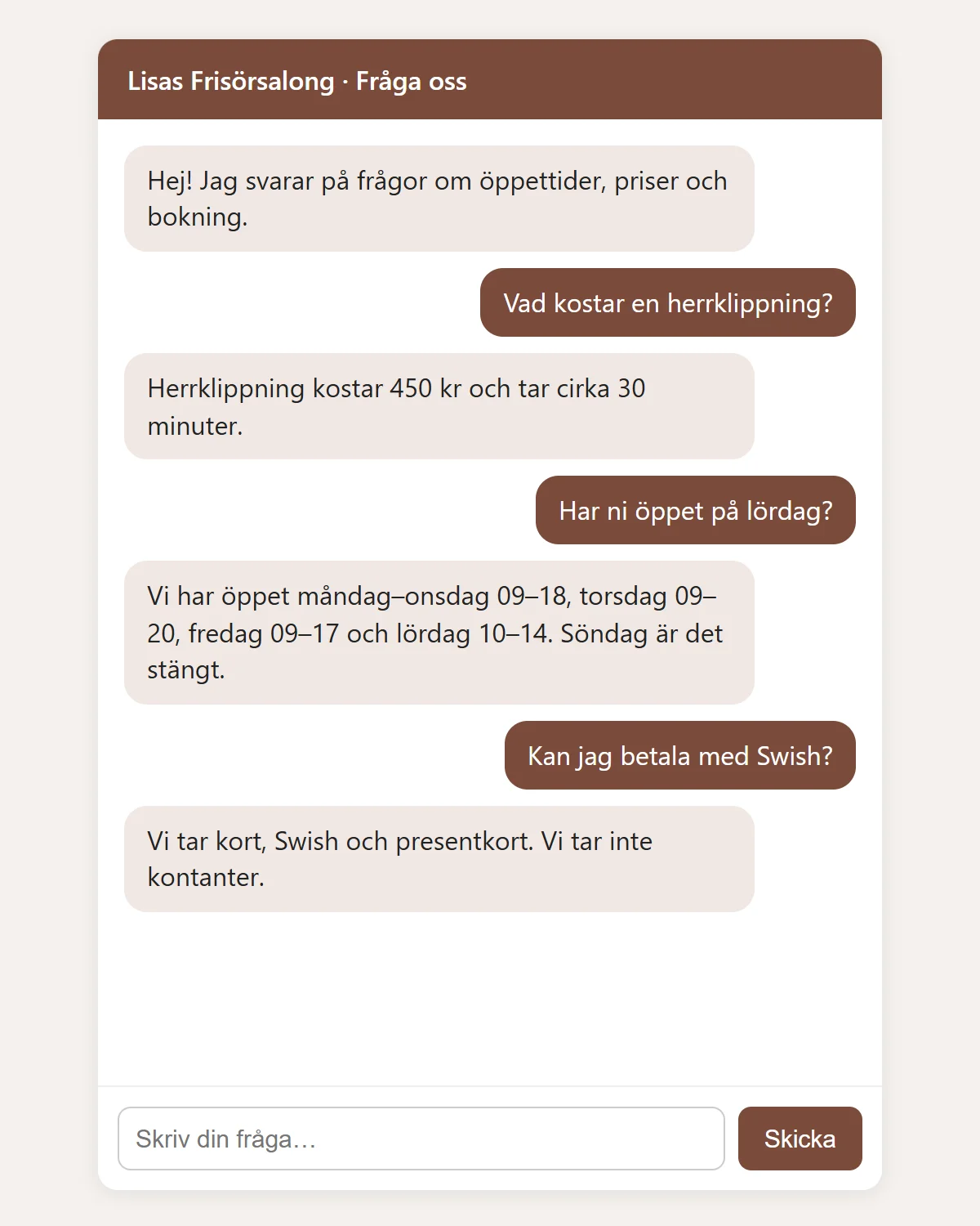 Gratisvarianten av chattboten svarar rätt på frågor om pris för herrklippning, öppettider på lördag och betalning med Swish.
